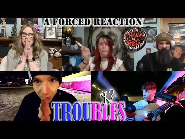 Troubles Doubled! @chaosinredofficial reacts to Troubles - by @RenMakesMusic