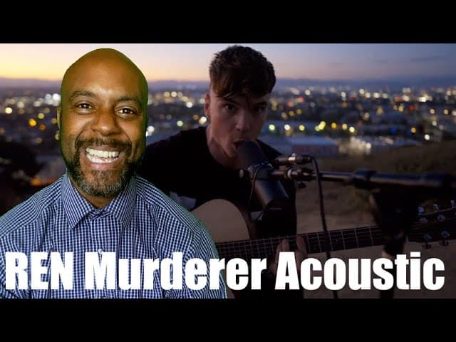 Ren - Murderer (Live acoustic video) UNCLE MOMO REACTION