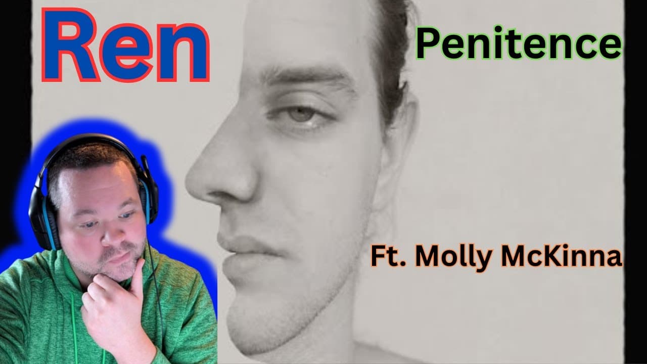 Ren - Penitence Ft. Molly McKinna ONE OF MY NEW FAVS!