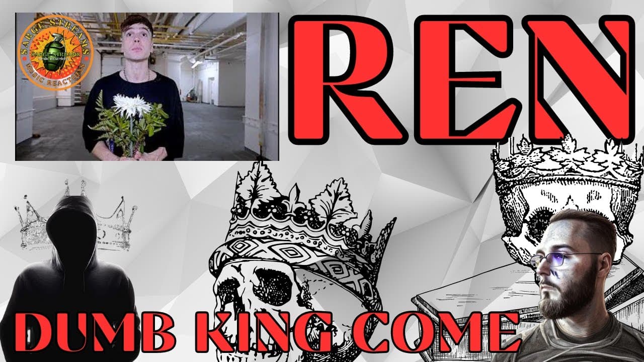Ren | Dumb King Come | He's too nice | Music Reaction