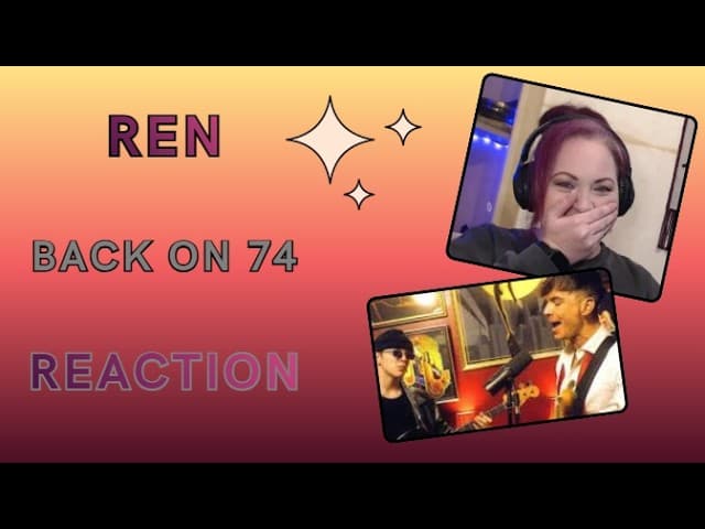 THIS WAS A VIBE! Ren - Back on 74/Message in a Bottle Retake - REACTION