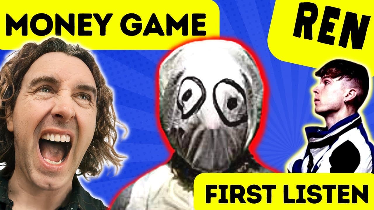 Ren | Money Game - First Listen - You NEED to hear this!
