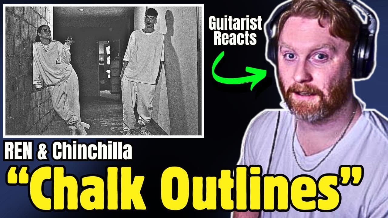 Musician's First Time Hearing CHINCHILLA (& REN)– Chalk Outlines