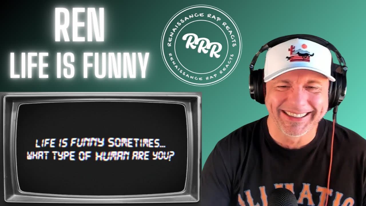 Ren - Life Is Funny (Official Lyric Video)(First Time Reaction) THOSE FLOWS!!! 🔥🔥🔥🔥