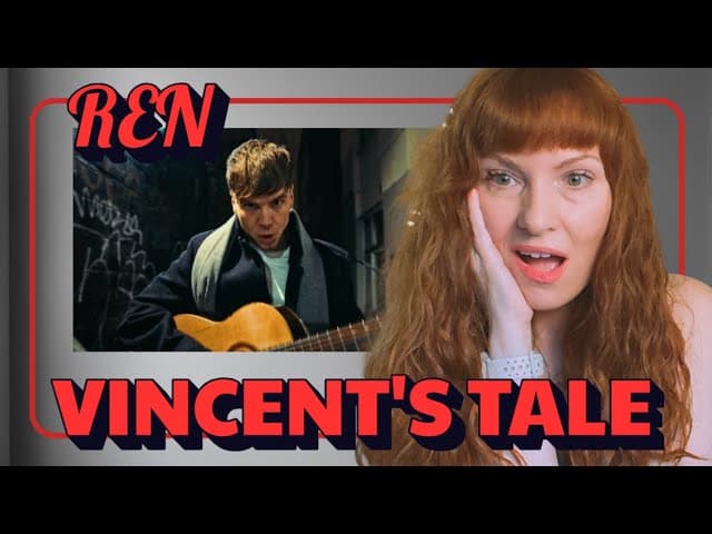 Redhead Reaction to Ren - Vincent's Tale - Self Portrait (I need answers!)