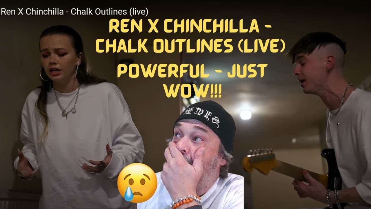 Metal Dude* Musician ( REACTION)- Ren X Chinchilla - Chalk Outlines (live)- POWERFUL! Just WOW!!!