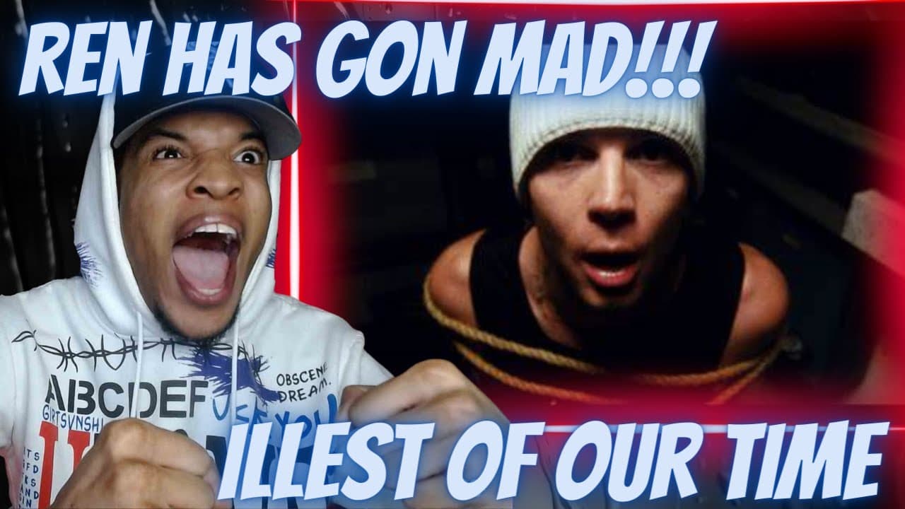 HE'S GONE MAD!!!! REN - ILLEST OF OUR TIME | REACTION