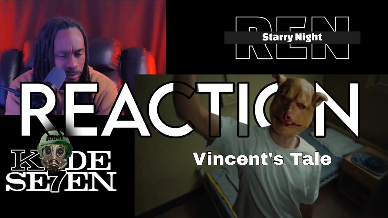 REN - Vincent's Tale "Starry Night" (Reaction)