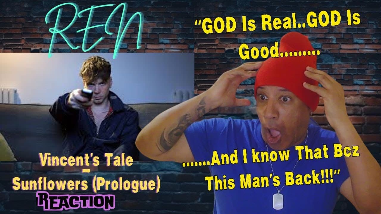 Ren -  Vincent's Tale   Sunflowers Prologue MUSIC REACTION