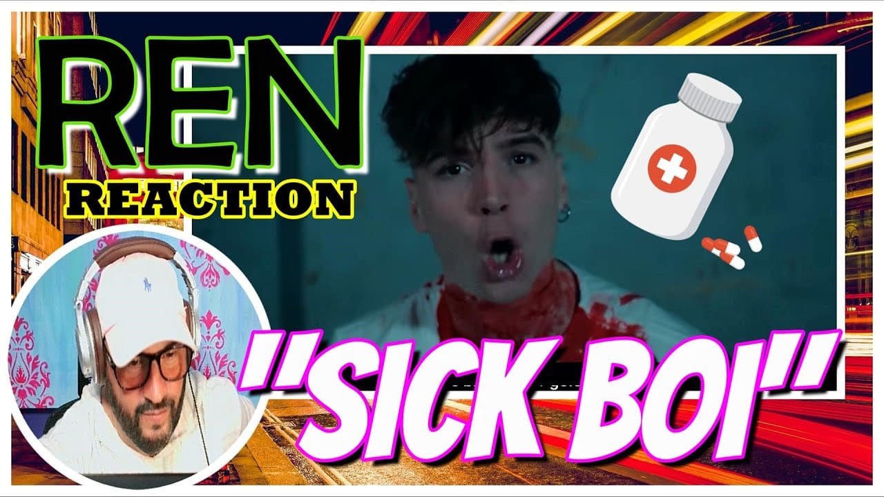 REN │ "Sick Boi" │REACTION "Spittin Bars and Droppin Knowledge." #ren #reaction #firsttime