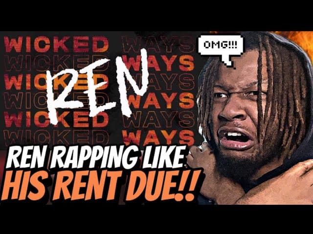 Ren - Wicked Ways [REACTION]