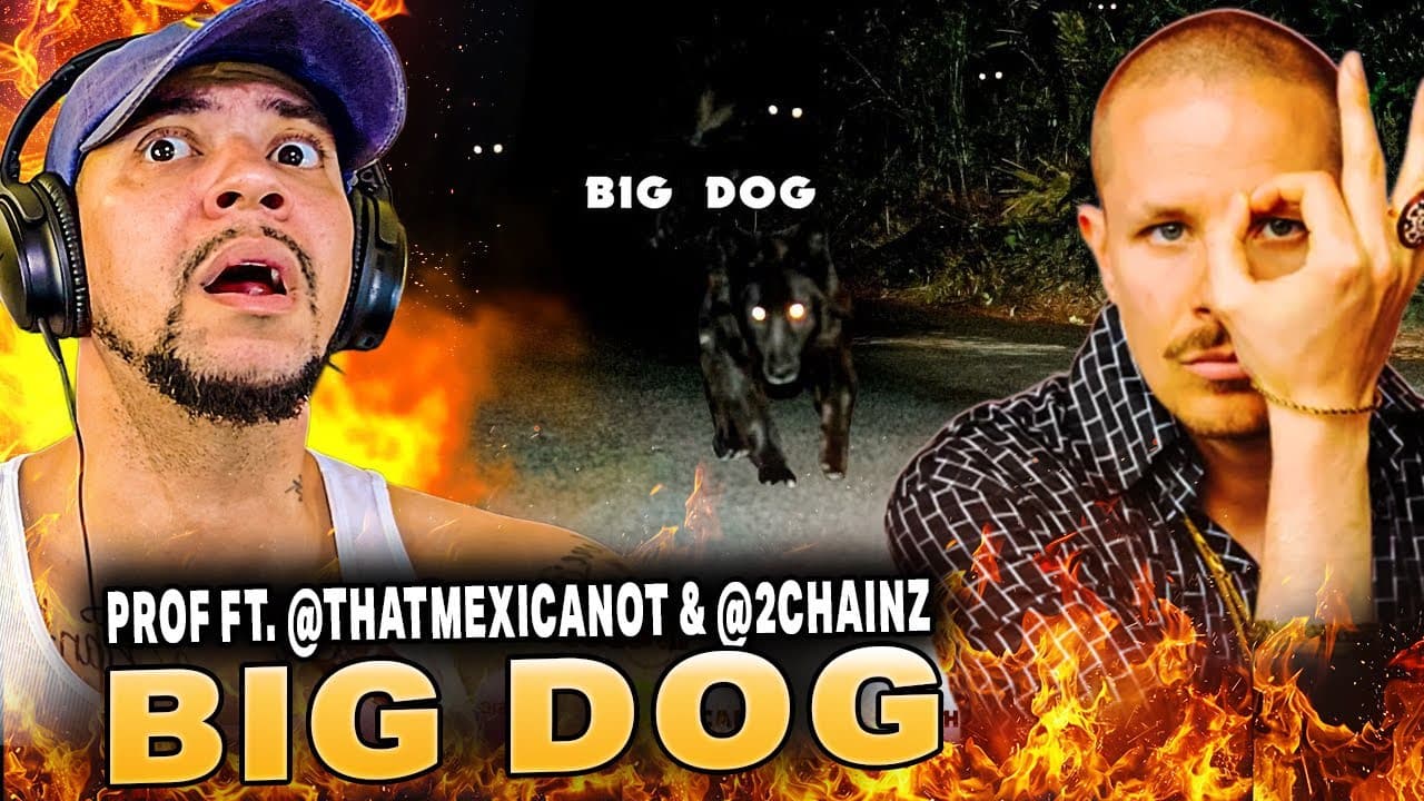 YOOOOO!!! Prof ft That Mexican OT, 2 Chainz - Big Dog (LIVE REACTION)