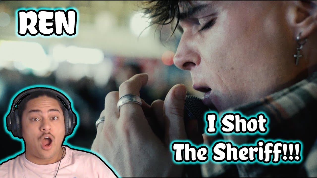 Ren - I Shot The Sheriff REACTION!!!