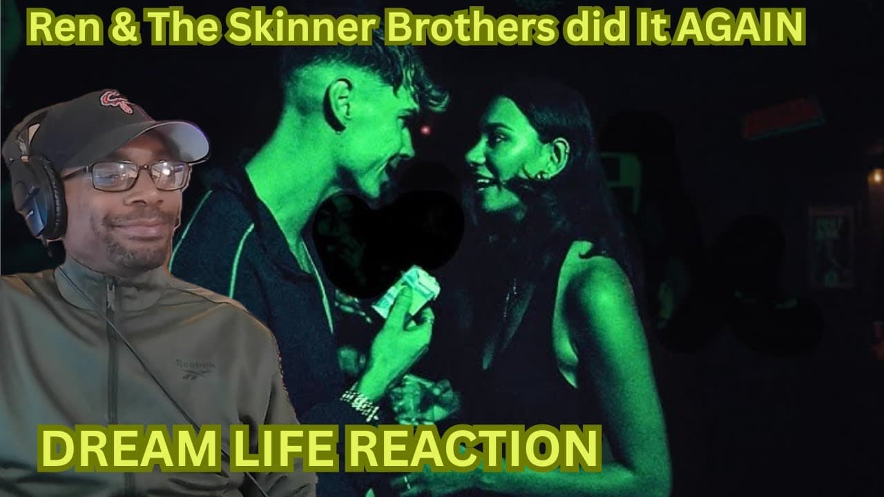 Ren x The Skinner Brothers - Dream Life REACTION 🔥