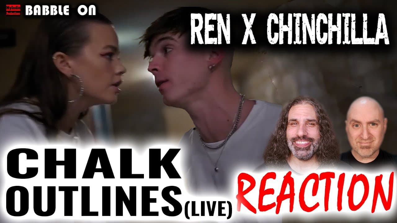 REN X CHINCHILLA - CHALK OUTLINES Reaction/Lyrics Analysis/Discussion #singersongwriter #duet 🔥🔥🔥🔥🔥