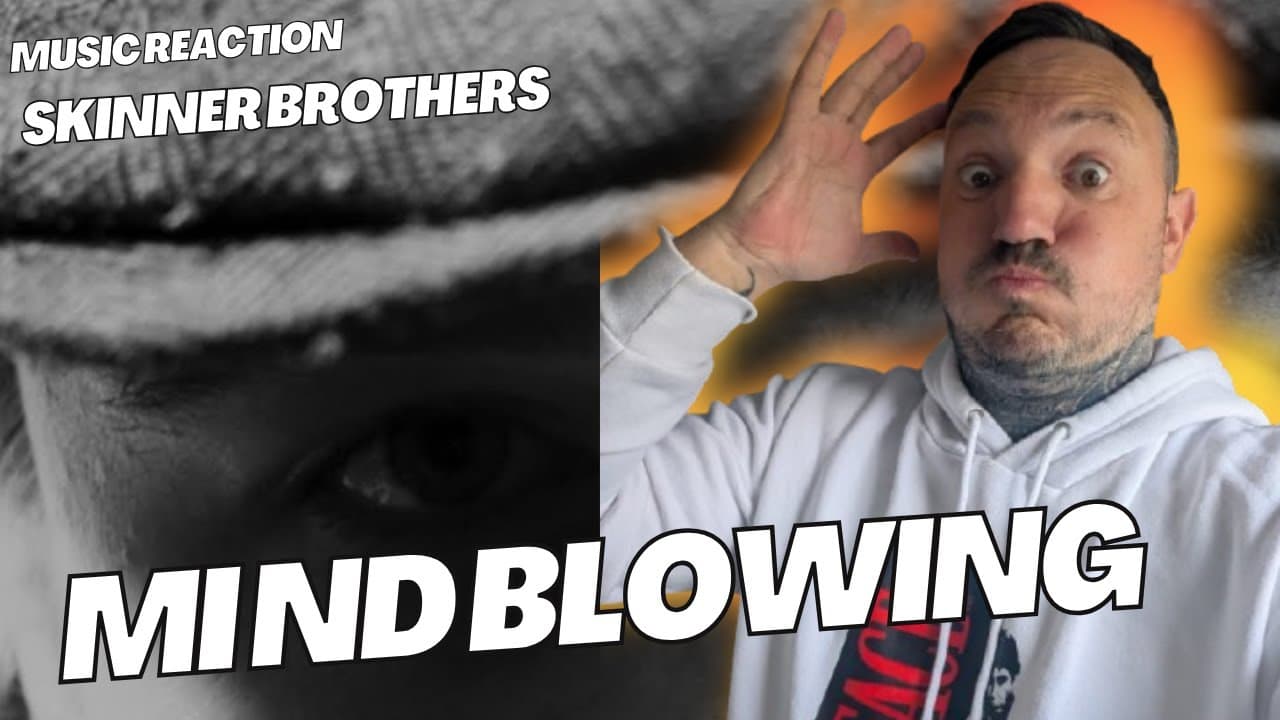 The Skinner Brothers – Put Me Down As a Maybe | UK Dad First Time Music Reaction