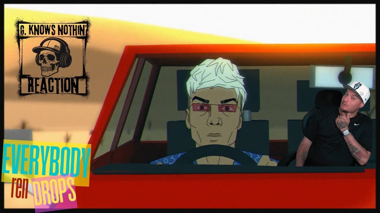 G. Knows Nothin' [Reaction] | REN- Everybody Drops |  !