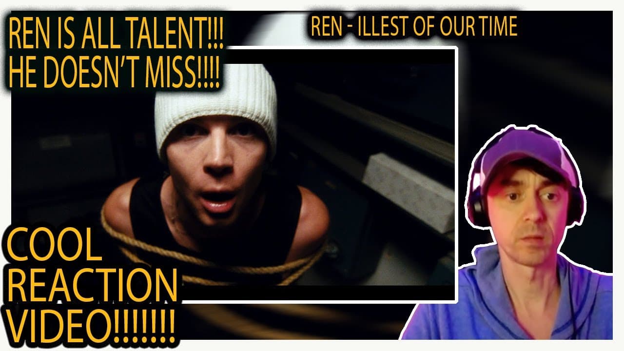 First Time Hearing Ren - Illest Of Our Time [Reaction]