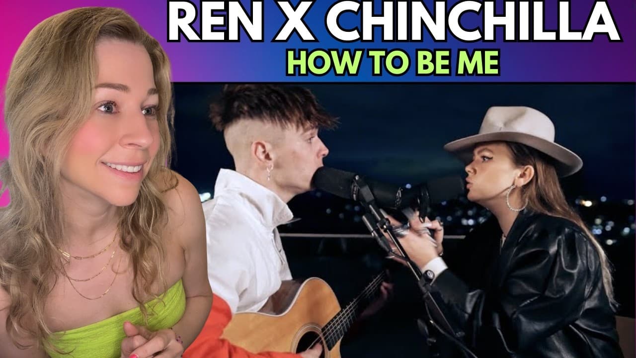 Ren x Chinchilla - How to be Me - REACTION VIDEO