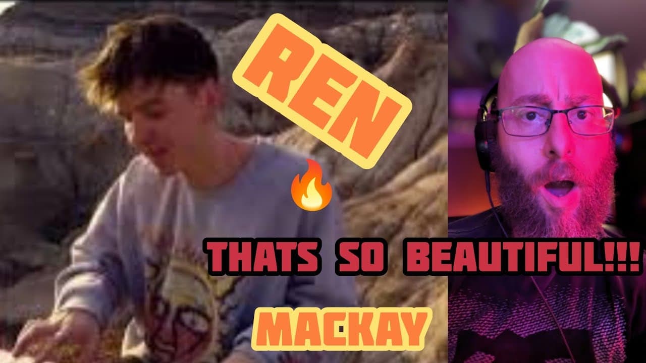 First Time Hearing Ren Mackay Music Video (Reaction) I Said Way to Many Bros! 😁🔥