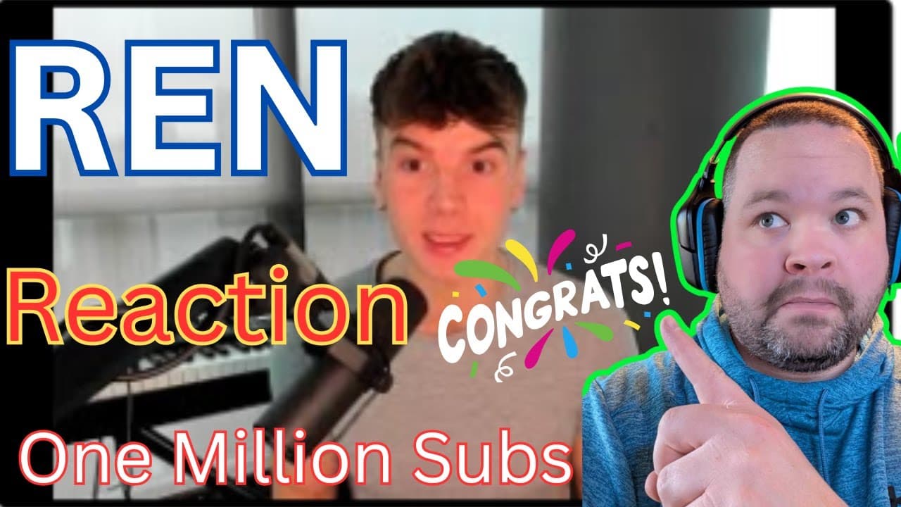 REN - ONE MILLION SUBSCRIBERS - Defining success WHAT AN AMAZING HUMAN