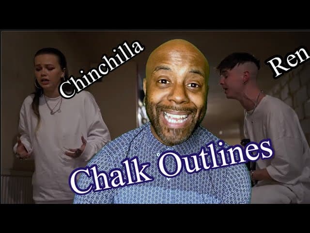 Ren x Chinchilla - Chalk Outlines | REACTION