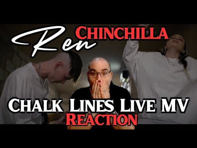 Ren & Chinchilla - Chalk Outlines (LIVE MUSIC VIDEO) REACTION!!!