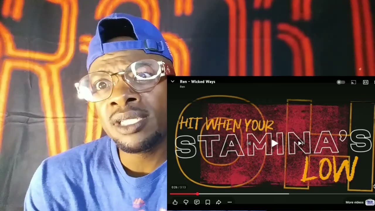 REN - WICKED WAYS (REACTION)