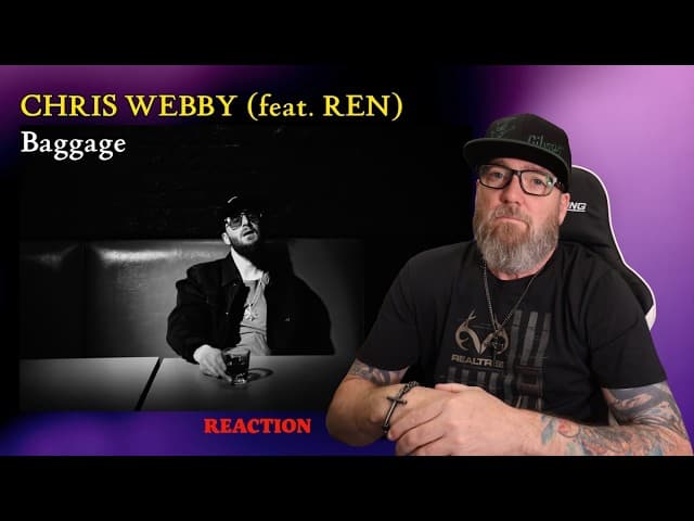 Chris Webby (feat. Ren) - Baggage | Reaction