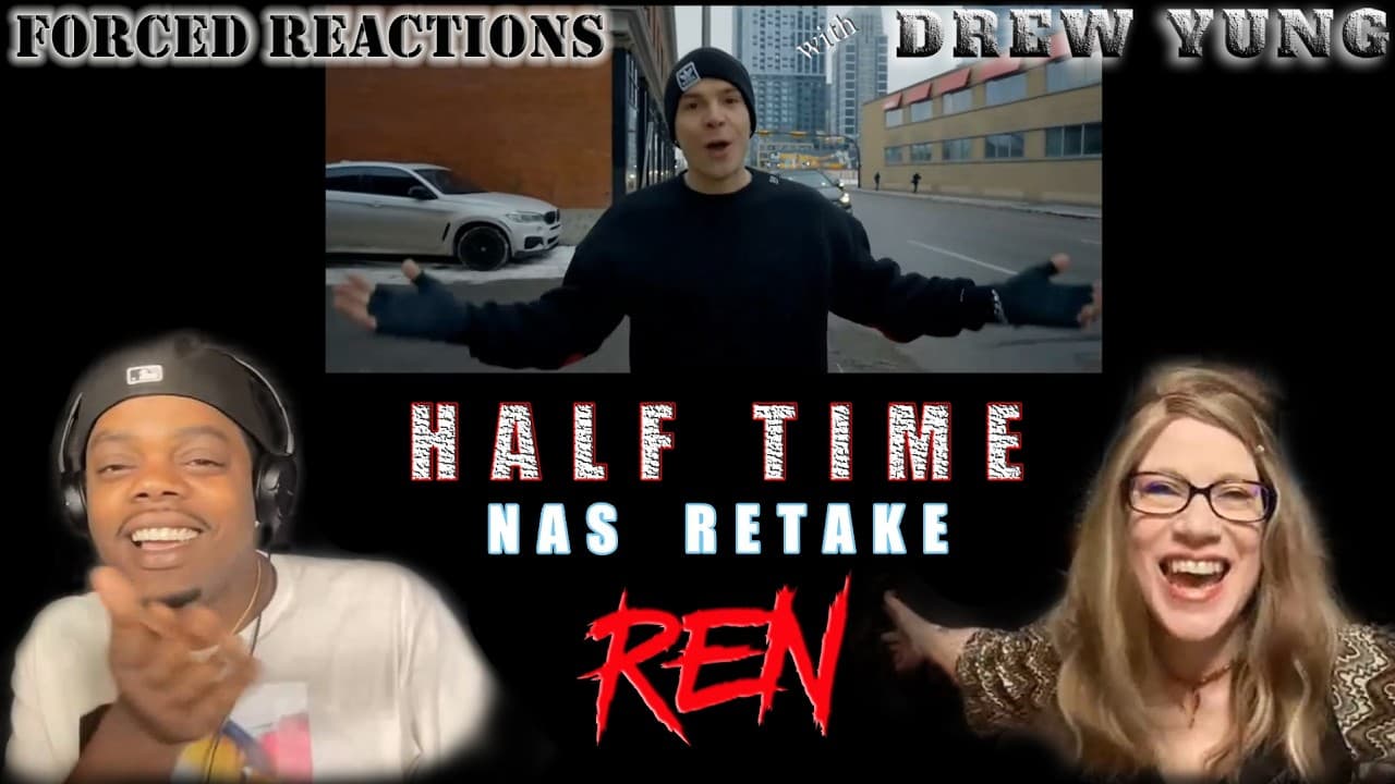 It's DREWSDAY! Drew Yung reacts to REN - NAS HALFTIME RETAKE