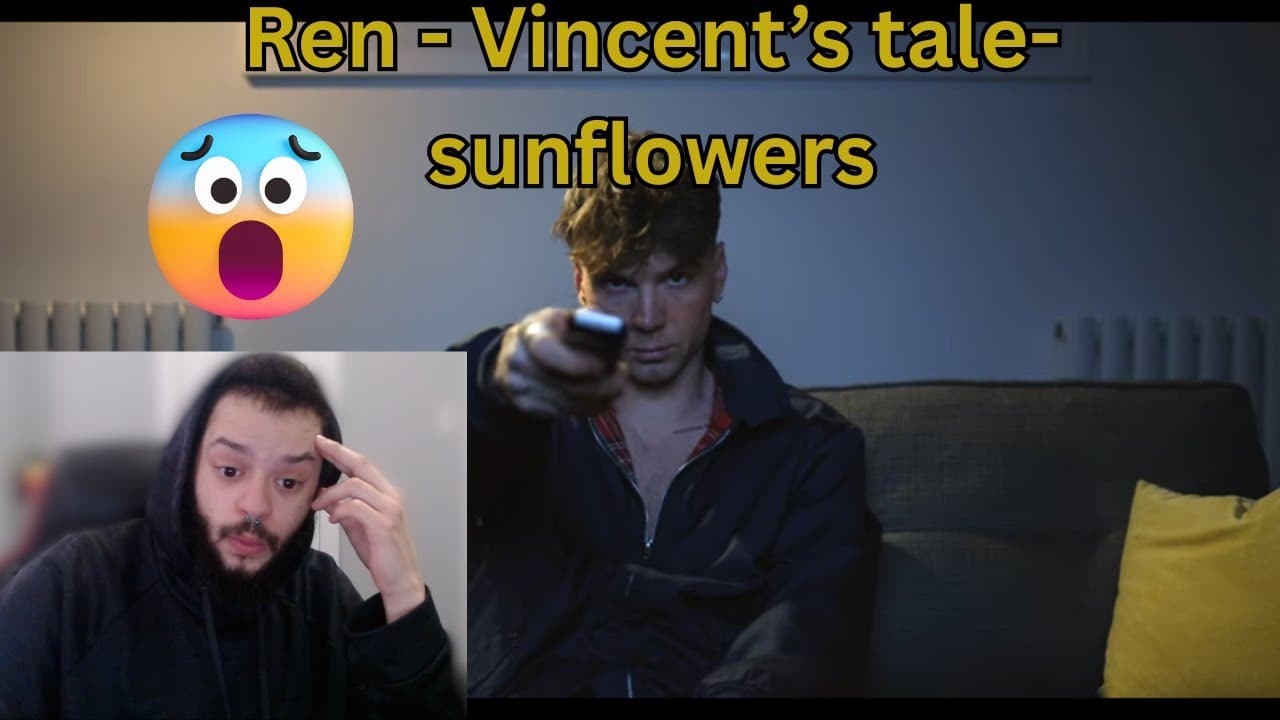 Ren - Vincent's tale - Sunflowers (REACTION)