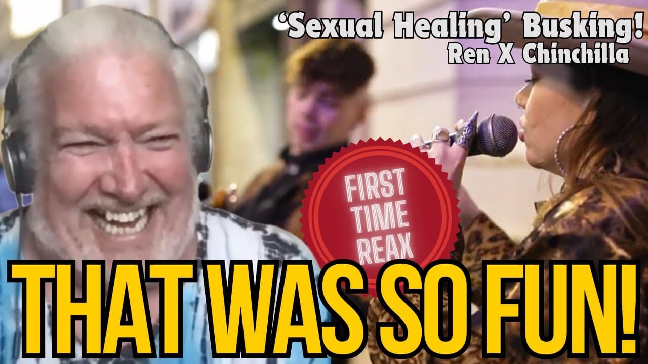 Tym has a BLAST being WOW'd by REN & CHINCHILLA's version of Sexual Healing!