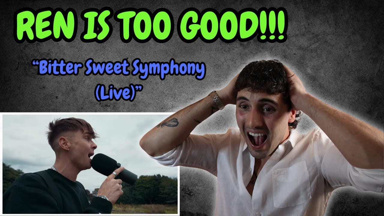THE BEST ARTIST OF MY GENERATION! - Ren "Bitter Sweet Symphony (Live)" - REACTION!