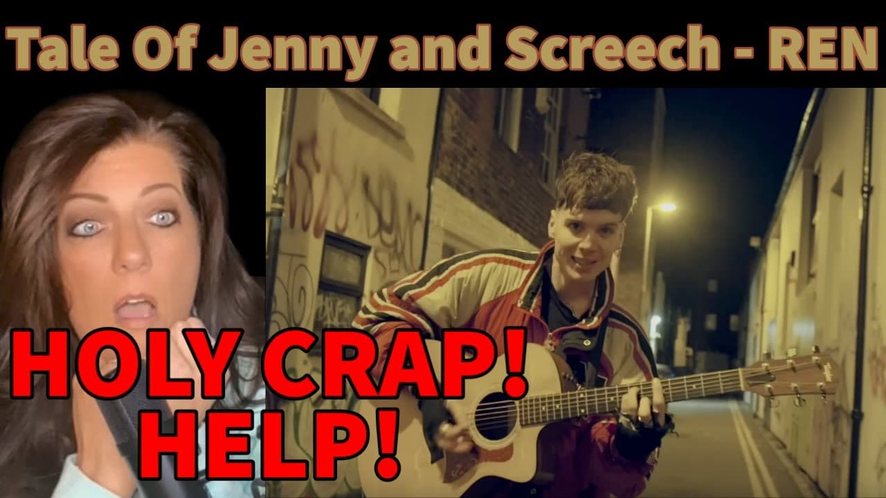 REACTION: REN - "TALE OF JENNY AND SCREECH" - OMG!! THIS GUY!!!