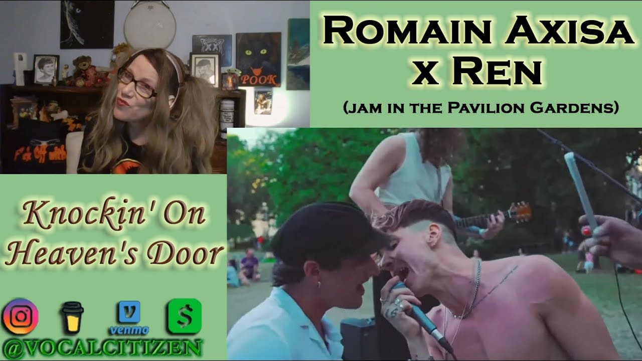 Romain Axisa X Ren - Knockin' On Heaven's Door (jam in the Pavilion Gardens) reaction