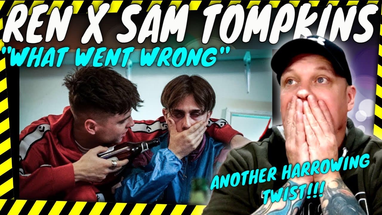 This is HARROWING! | REN X SAM TOMPKINS " What Went Wrong " [ Reaction ]