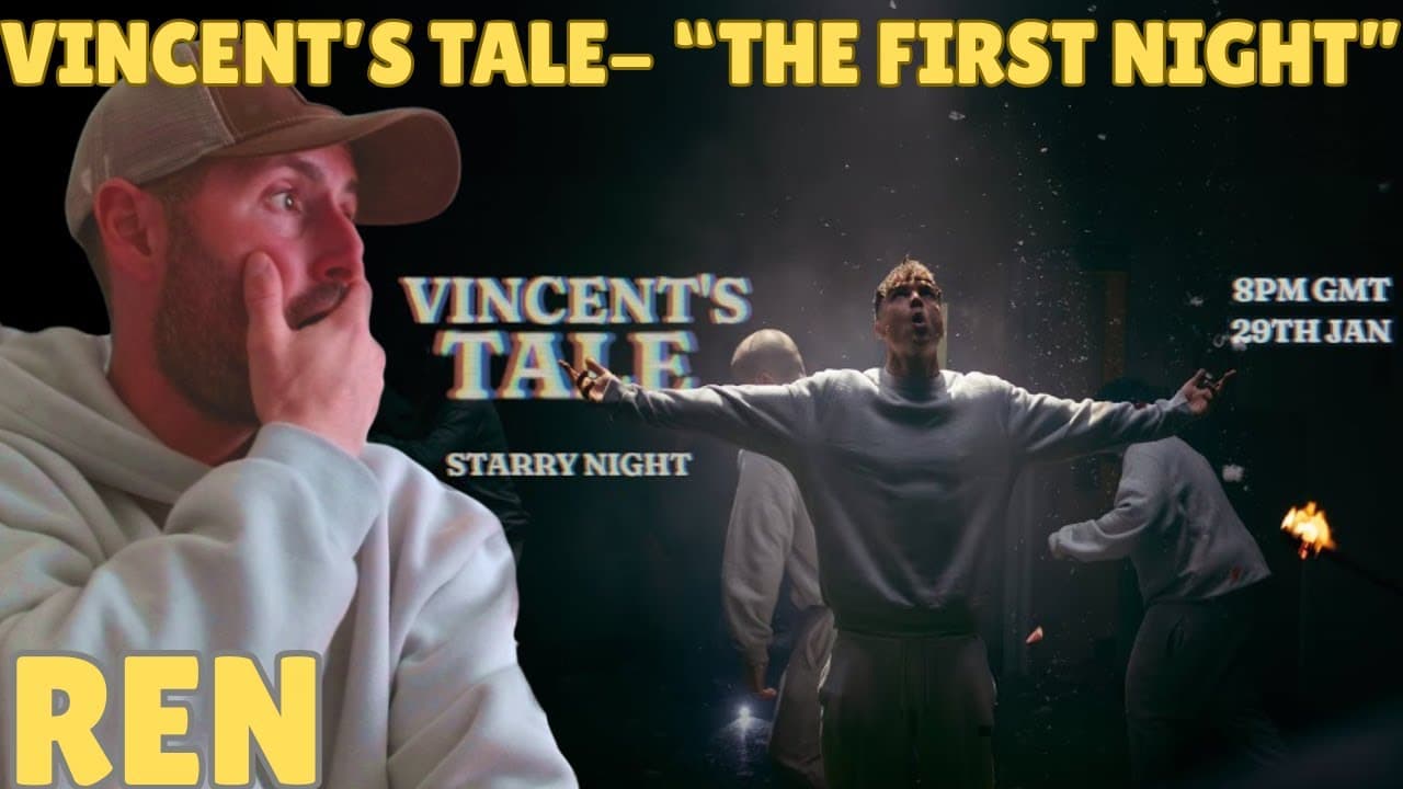 NEW REN! | "VINCENT'S TALE- THE FIRST NIGHT" | LIVE REACTION!