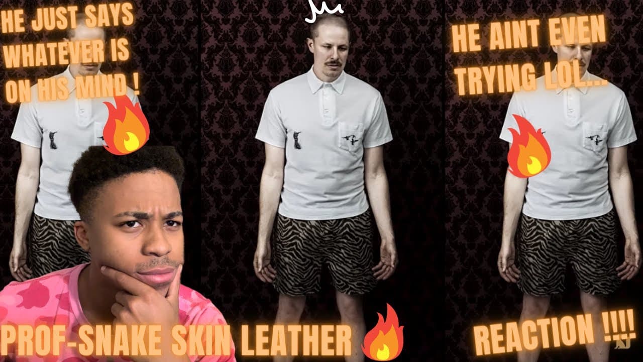 HE DONT EVEN BE TRYING 🤣🔥PROF-SNAKE SKIN LEATHER (REACTION) #reaction #prof #snakeskin