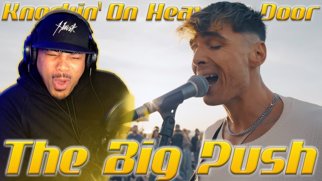 CLASSIC!!! | The Big Push | REN | Knockin' On Heaven's Door (Bob Dylan Cover)  | REACTION |