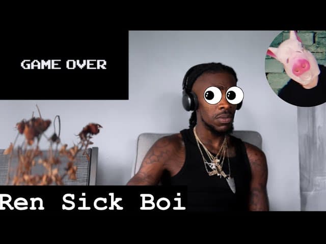 Ren - Sick Boi ( American reaction) ReNaction VIDEO😬🤯💣💣💣💥🫣