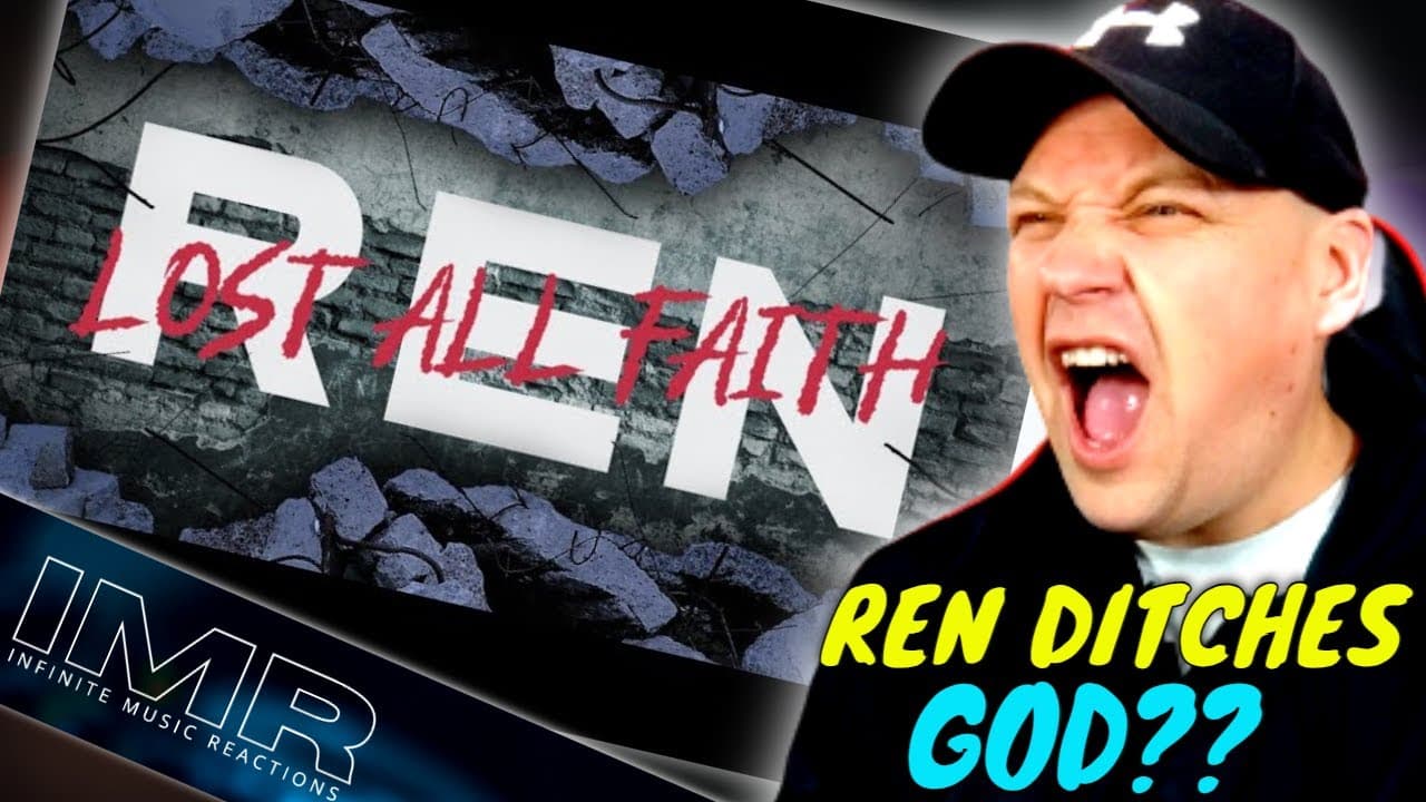REN | Lost All faith | REN Literally Lost Faith! [ Reaction ]