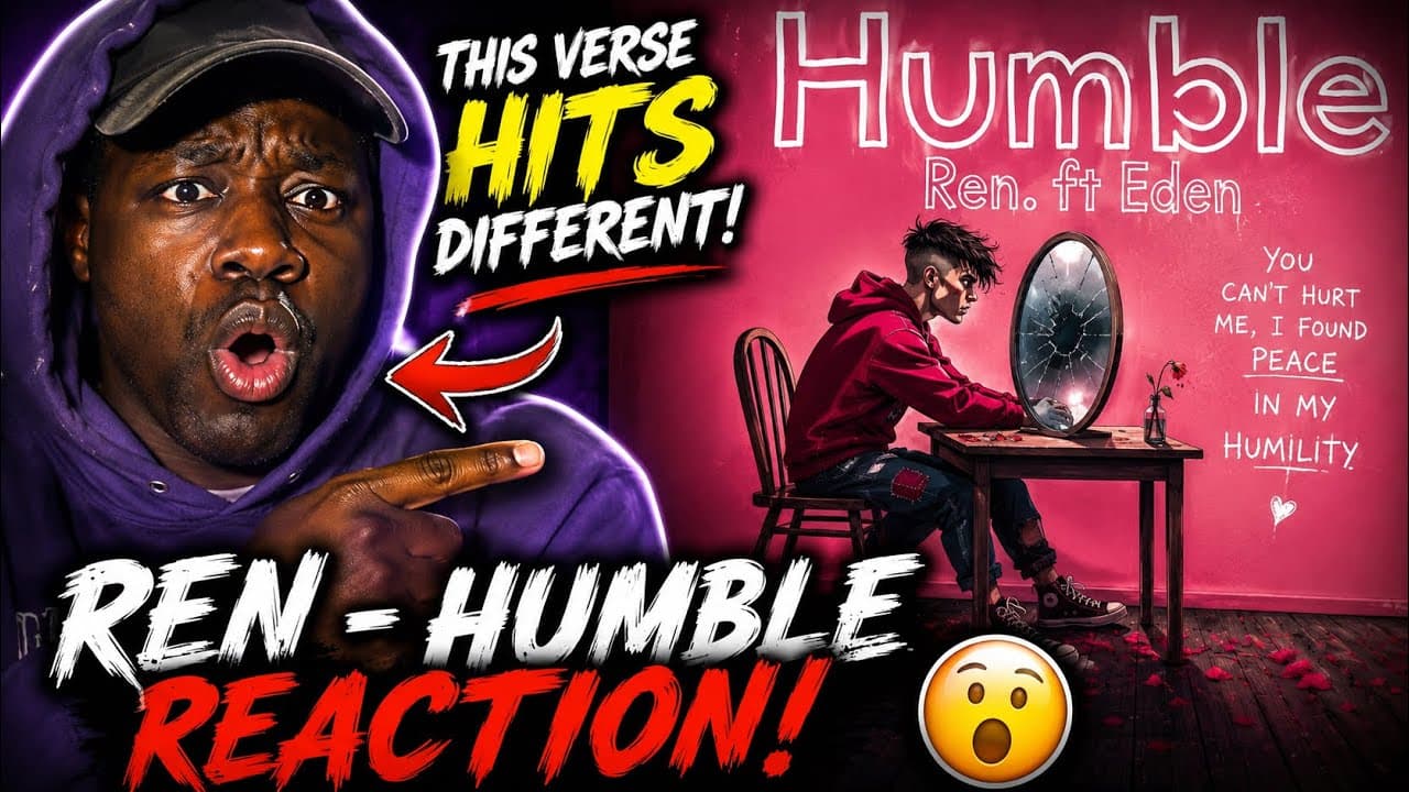 FIRST Time Hearing Ren – Humble ft. Eden Nash