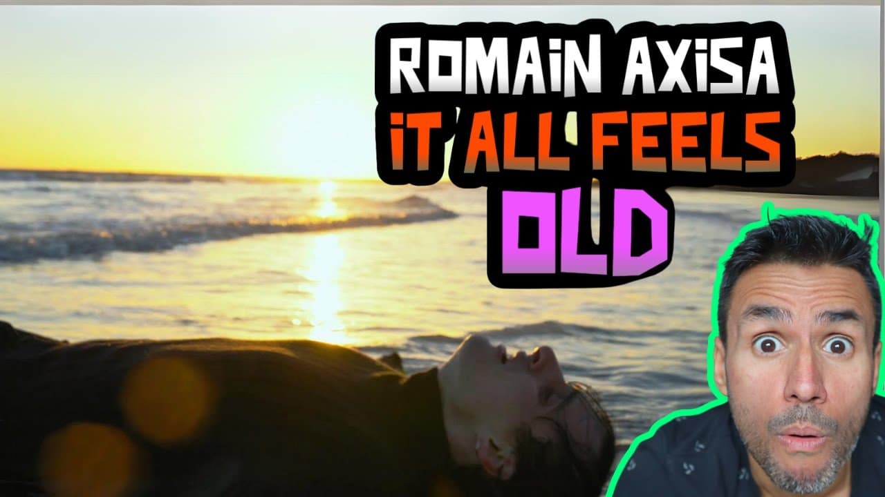 Romain Axisa - It All Feels Old (REACTION) First Time Hearing It