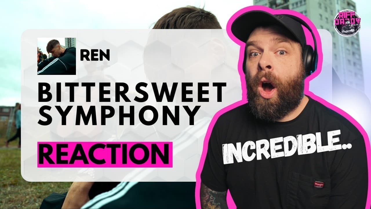 Ren CRUSHED "Bittersweet Symphony" | Rock Musician's First Reaction