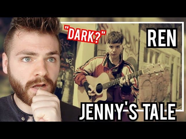 First Time Hearing REN "Jenny's Tale" Reaction
