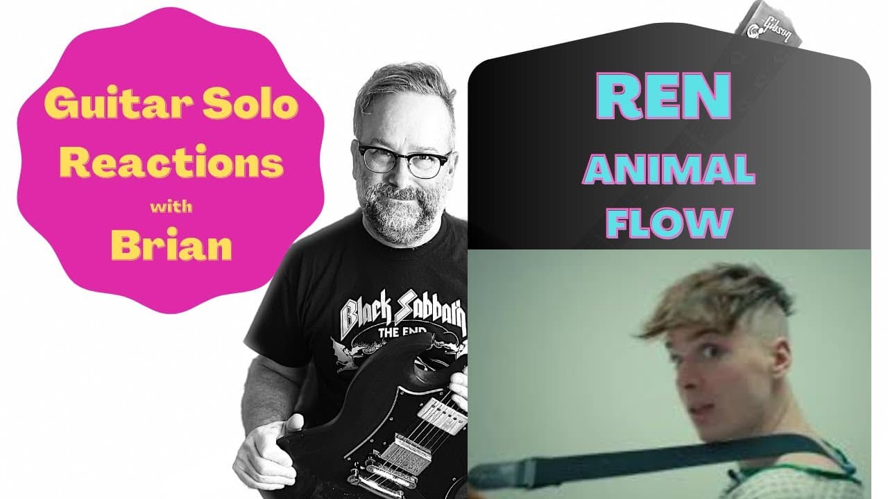 GUITAR SOLO REACTIONS ~ REN ~ Animal Flow