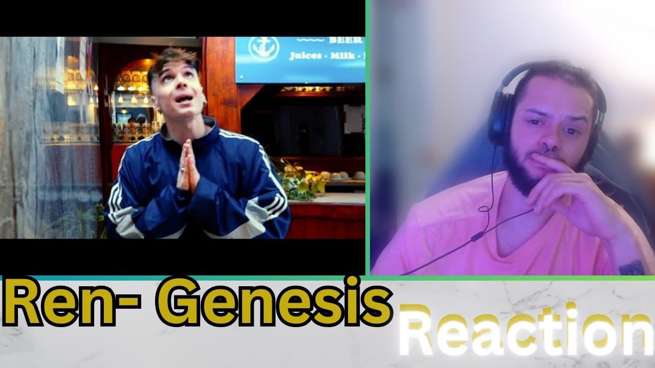 Ren - Genesis (Reaction)
