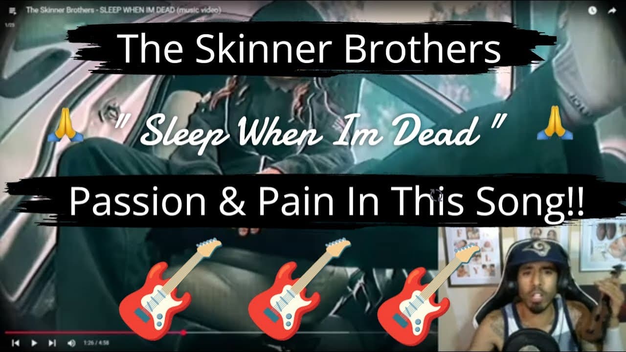 The Skinner Brothers "Sleep When I'm Dead " (Reaction)