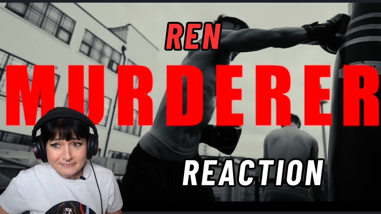 OMG! DID NOT EXPECT THAT!! | Ren - Murderer Reaction!!