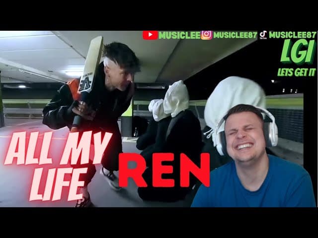 REN - All my life ( FooFighters rap Retake )  REACTION